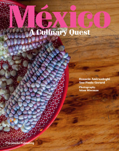 M&eacute;xico: A Culinary Quest (Bellyband edition)