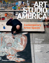 Cover of Art Studio America: Contemporary Artist Spaces