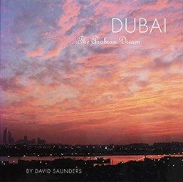 Dubai: The Arabian Dream