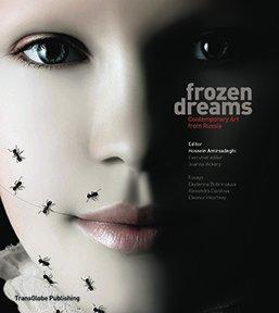 Frozen Dreams: Contemporary Art from Russia