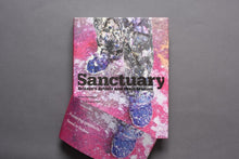 Sanctuary: Britain&rsquo;s Artists and their Studios &lt;br /&gt; (Bellyband edition)